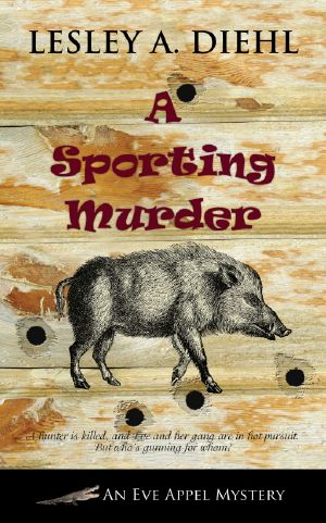 [Eve Appel Mysteries 03] • A Sporting Murder